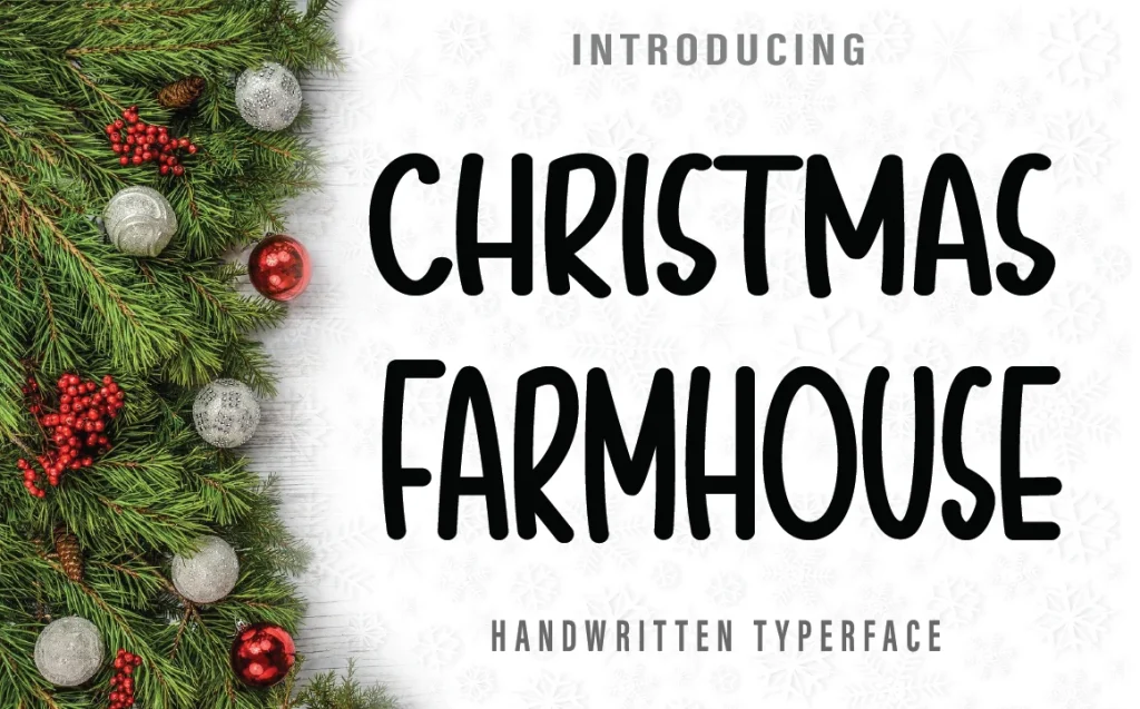 Christmas Farmhouse tall handwritten lettering beside festive branches
